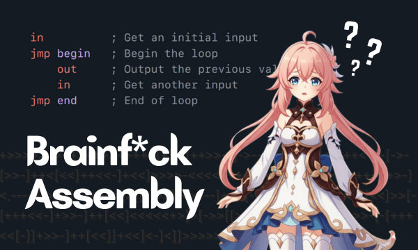 Brainf*ck Assembly